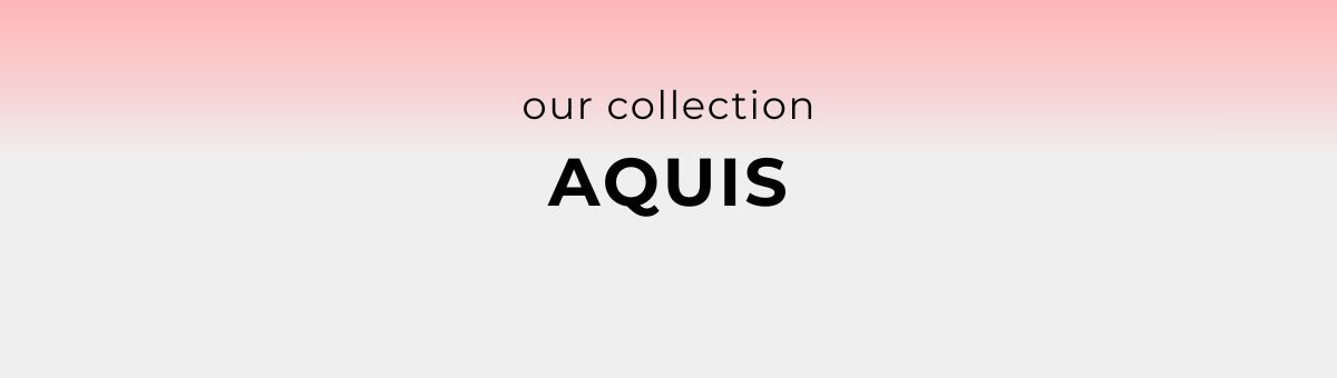 Aquis Aquis