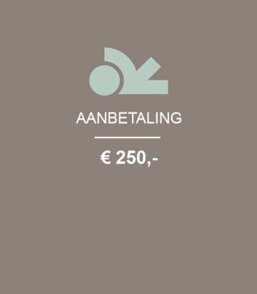 Aanbetaling € 250,-