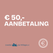 Aanbetaling €50,-